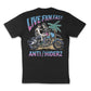 Anti/Hiderz Live FKN Fast Tshirt